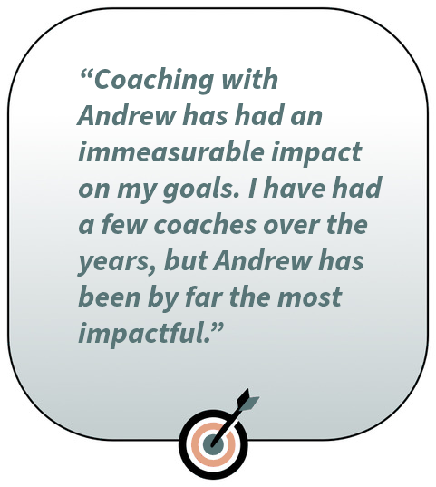 Image with text saying "I have had a few coaches over the years, but Andrew Lamberti has been by far the most impactful."